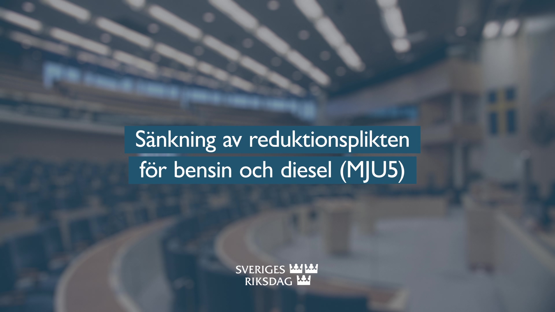 Teckenspråkstolkat beslut: Sänkning av reduktionsplikten för bensin och diesel (Beslut) | Sveriges riksdag